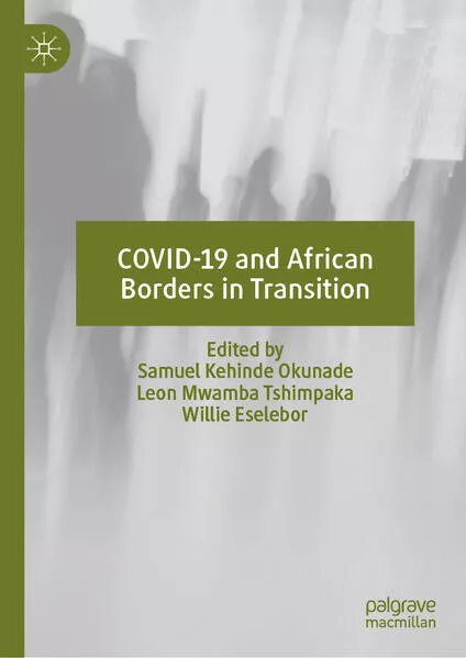 COVID-19 and African Borders in Transition