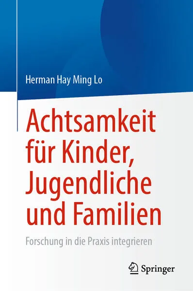 Cover: Achtsamkeit für Kinder, Jugendliche und Familien