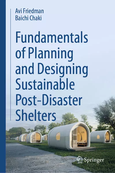 Fundamentals of Planning and Designing Sustainable Post-Disaster Shelters