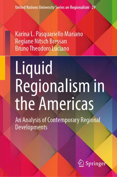 Cover: Liquid Regionalism in the Americas
