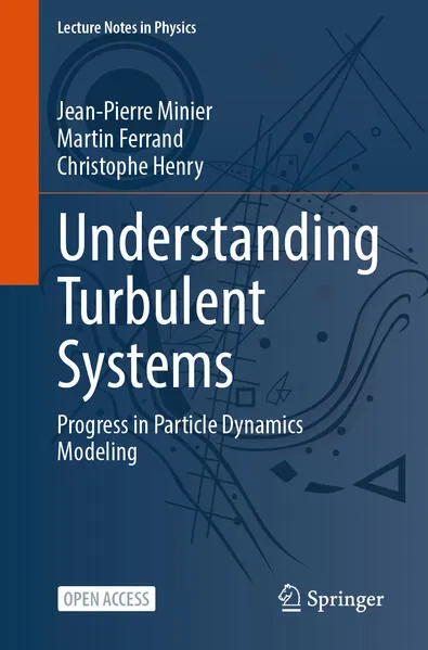 Cover: Understanding Turbulent Systems