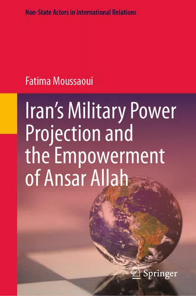 Cover: Iran’s Military Power Projection and the Empowerment of Ansar Allah