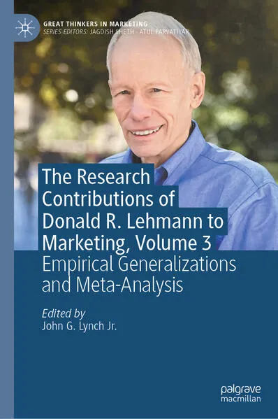 Cover: The Research Contributions of Donald R. Lehmann to Marketing, Volume 3