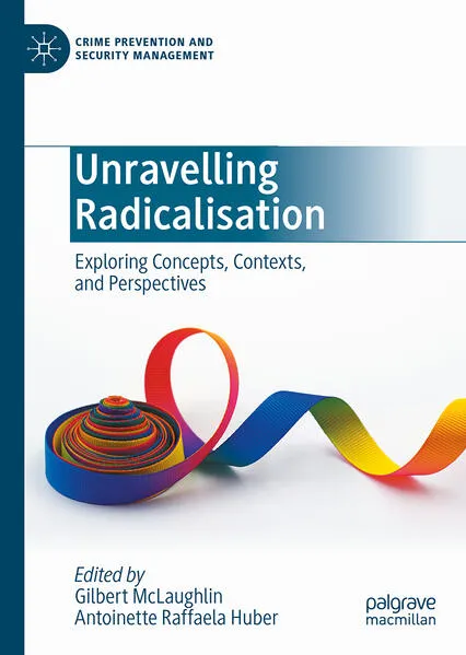 Cover: Unravelling Radicalisation