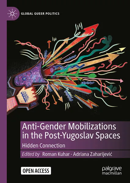 Cover: Anti-Gender Mobilizations in the Post-Yugoslav Space