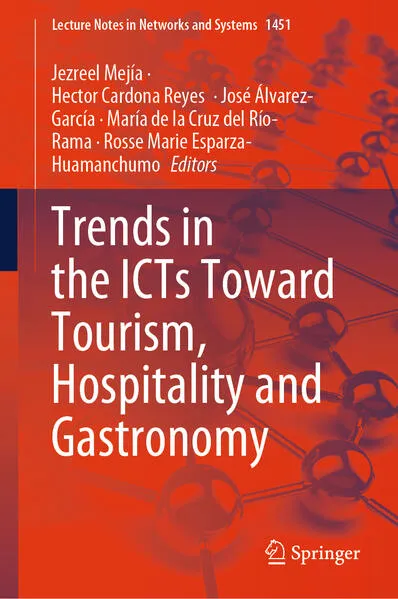 Cover: Trends in the ICTs Toward Tourism, Hospitality and Gastronomy