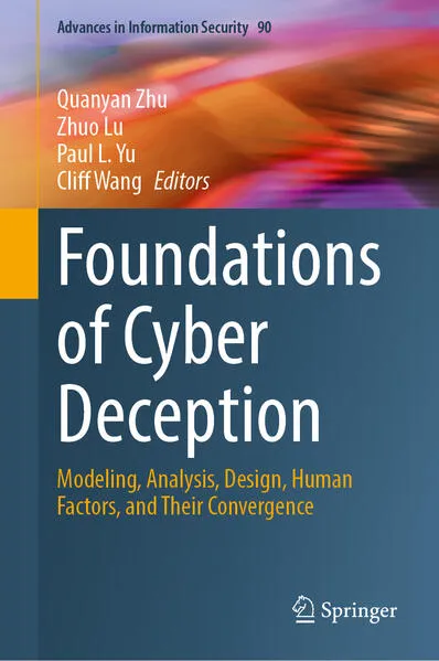 Foundations of Cyber Deception