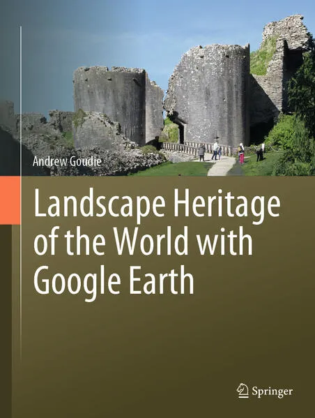 Cover: Landscape Heritage of the World with Google Earth