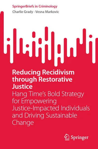 Reducing Recidivism through Restorative Justice