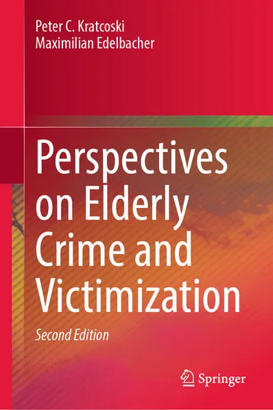 Perspectives on Elderly Crime and Victimization