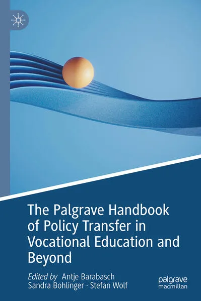 Cover: The Palgrave Handbook of Policy Transfer in Vocational Education and Beyond