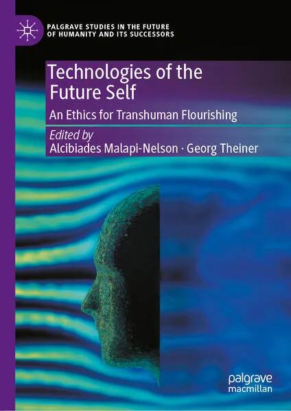Cover: Technologies of the Future Self