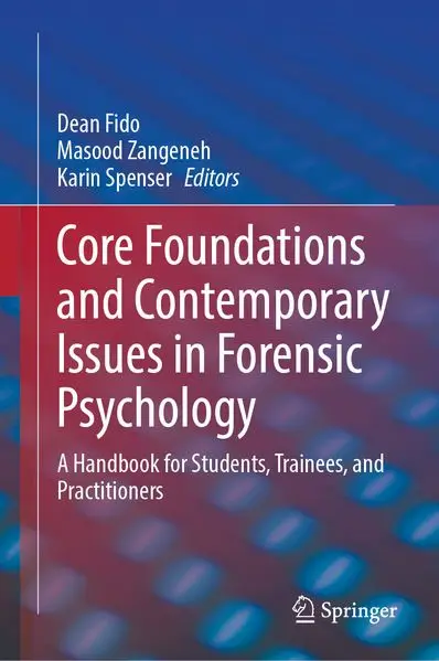 Cover: Core Foundations and Contemporary Issues in Forensic Psychology