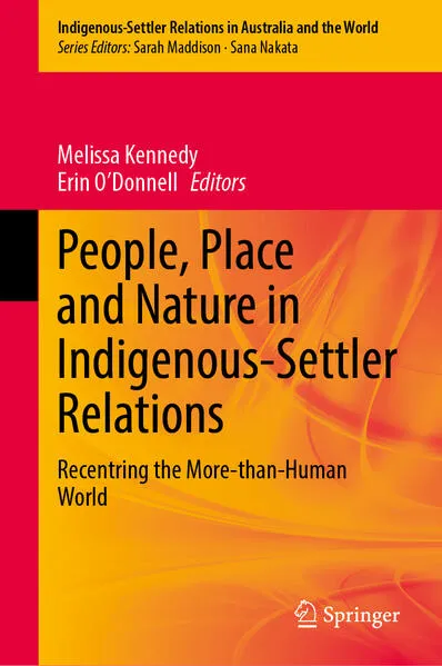 People, Place and Nature in Indigenous-Settler Relations