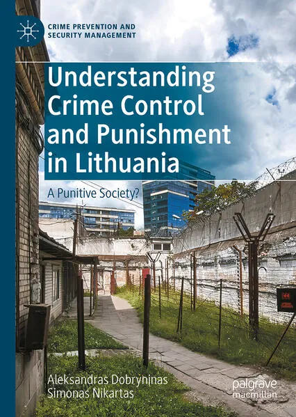 Cover: Understanding Crime Control and Punishment in Lithuania