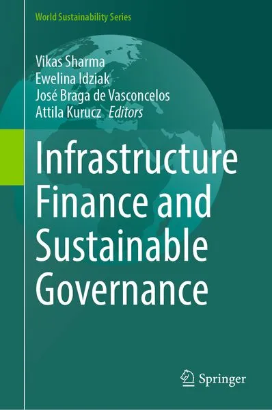 Cover: Infrastructure Finance and Sustainable Governance