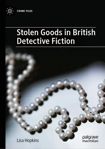 Cover: Stolen Goods in British Detective Fiction