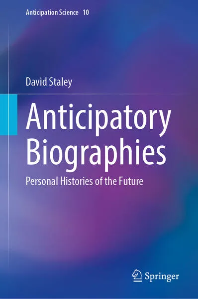 Anticipatory Biographies