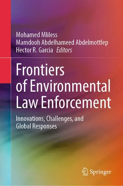 Cover: Frontiers of Environmental Law Enforcement