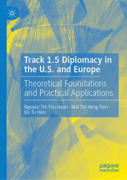 Track 1.5 Diplomacy in the U.S. and Europe