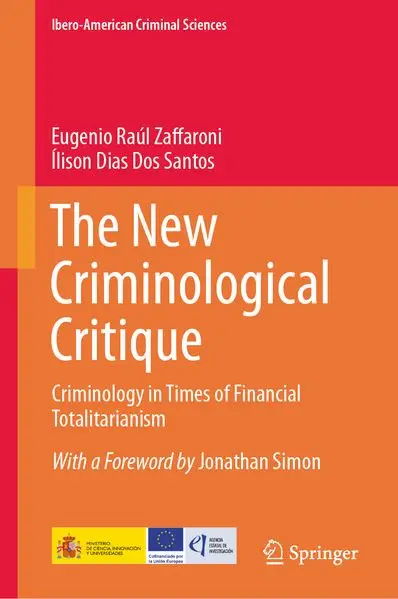 The New Criminological Critique