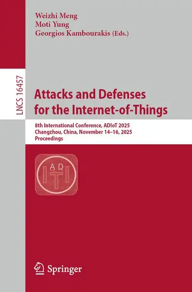 Cover: Attacks and Defenses for the Internet-of-Things