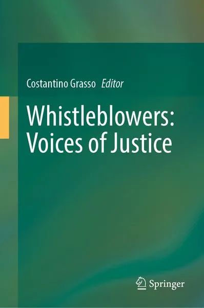 Cover: Whistleblowers: Voices of Justice
