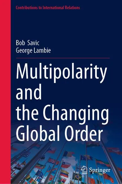 Cover: Multipolarity and the Changing Global Order