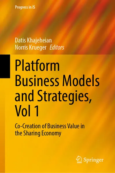 Cover: Platform Business Models and Strategies, Vol 1
