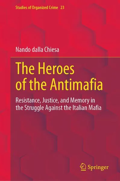 Cover: The Heroes of the Antimafia