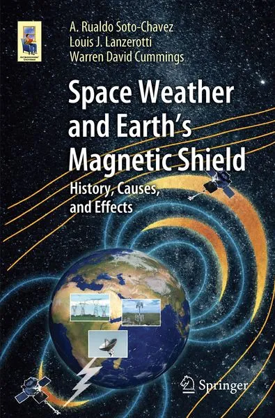 Cover: Space Weather and Earth's Magnetic Shield