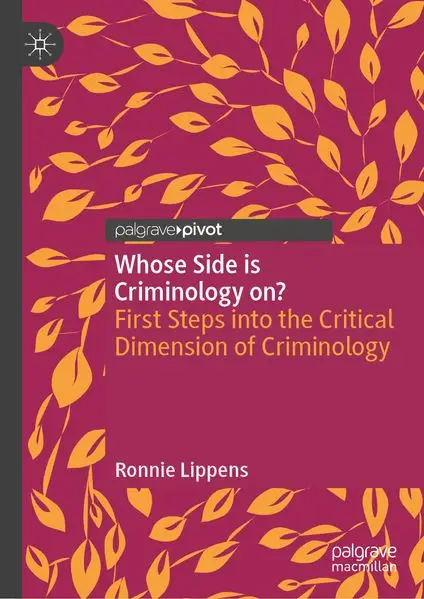 Cover: Whose Side is Criminology on?