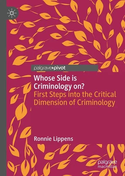 Cover: Whose Side is Criminology on?