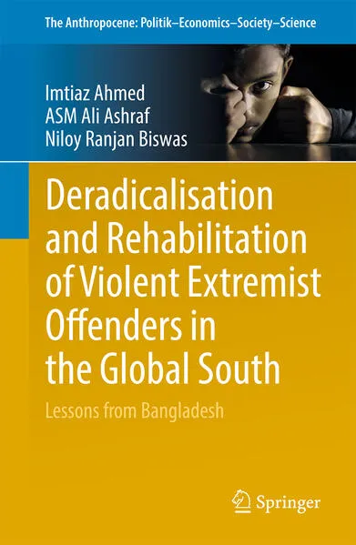 Cover: Deradicalisation and Rehabilitation of Violent Extremist Offenders in the Global South