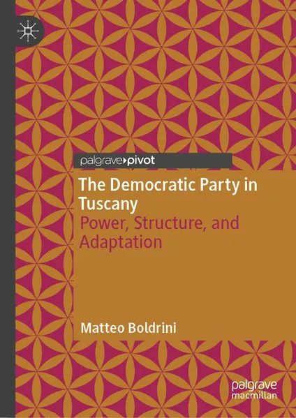 Cover: The Democratic Party in Tuscany