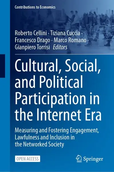 Cover: Cultural, Social, and Political Participation in the Internet Era
