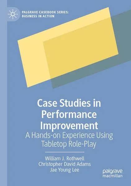Cover: Case Studies in Performance Improvement