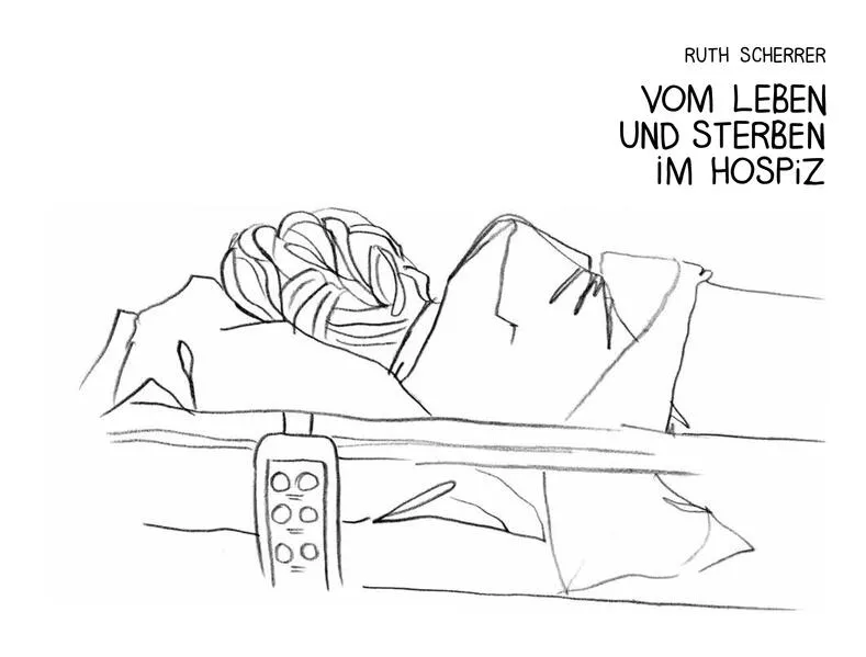 Cover: Vom Leben und Sterben im Hospiz