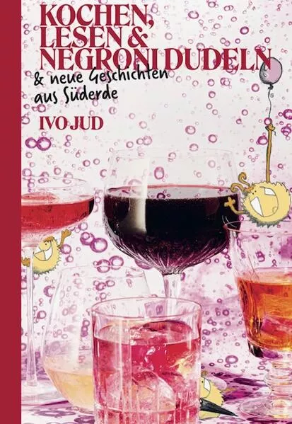Cover: Kochen, lesen & Negroni dudeln