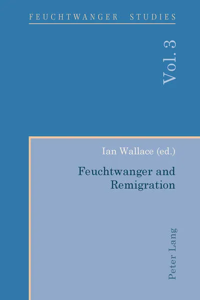 Cover: Feuchtwanger and Remigration