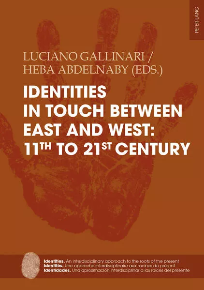 Cover: Identities in touch between East and West: 11th to 21st century