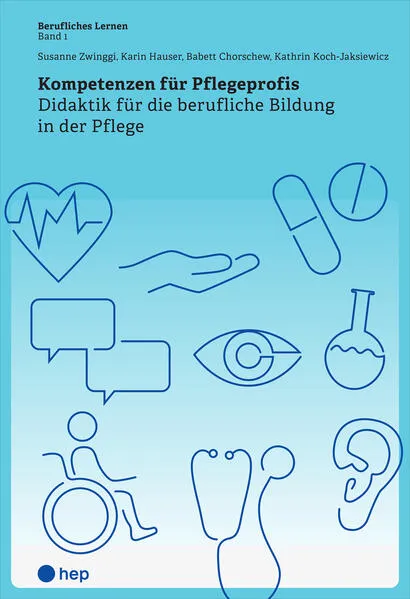 Kompetenzen für Pflegeprofis (E-Book)