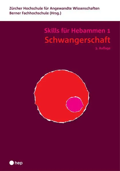 Cover: Schwangerschaft - Skills für Hebammen 1 (Print inkl. eLehrmittel)