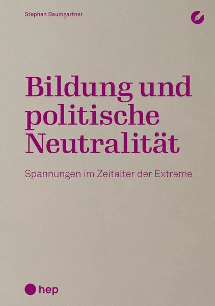 Cover: Bildung und politische Neutralität