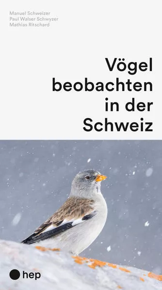 Vögel beobachten in der Schweiz (Neuauflage)</a>
