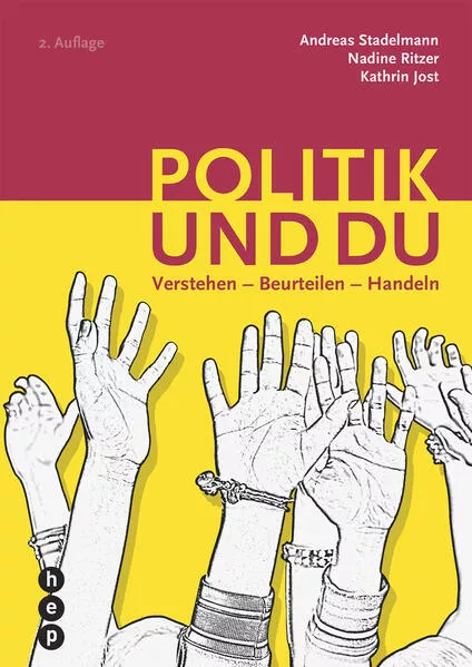 Politik und du (Print inkl. E-Book Edubase, Neuauflage 2025)