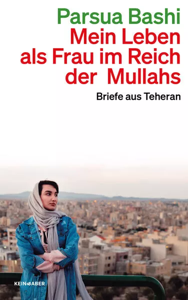 Mein Leben als Frau im Reich der Mullahs</a>