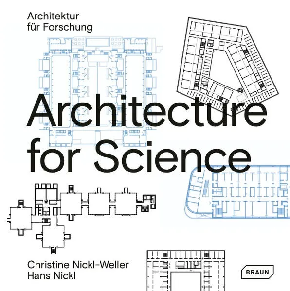 Architecture for Science | Architektur fĂĽr Wissenschaft