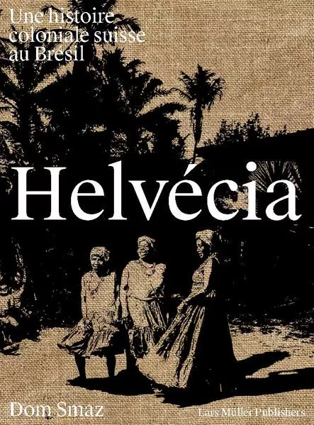 Cover: Helvécia