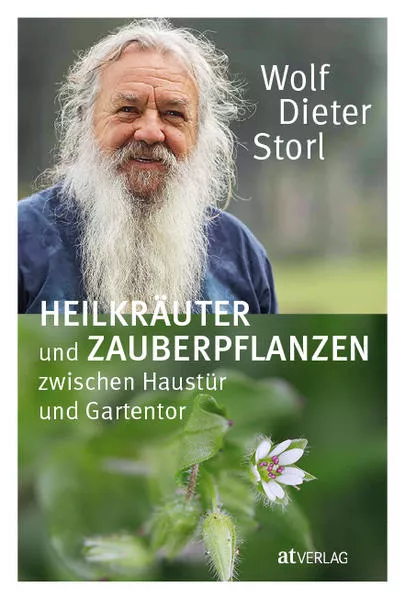 Cover: Heilkräuter und Zauberpflanzen zwischen Haustür und Gartentor
